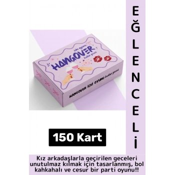 Eğlenceli Arkadaş Parti Cesur Görev Kız Kıza İtiraf Oyun Hangover İçki Oyunu-Kızlar Gecesi 150 Kart