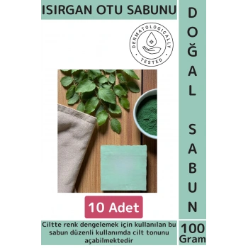 %100 Doğal Saç Cilt Vücut Renk Dengesi Ton Açan Yağ Arındıran Tazeleyen Isırgan Otu Sabunu 10 Adet