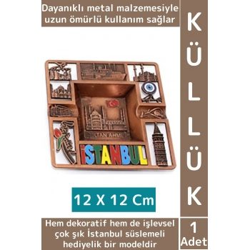 Dayanıklı Gündelik Ev İş Kullanım Dekoratif Hediyelik Şık İstanbul Süslemeli Metal Küllük 12 X 12 Cm