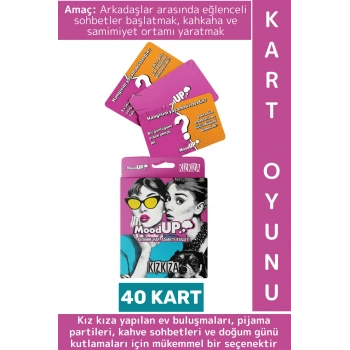 Eğlenceli Vakit Geçirme Bol Kahkaha Kız Gecesi Arkadaş Grup Soru Görev Oyunu 40 Kart-MoodUP Kız Kıza