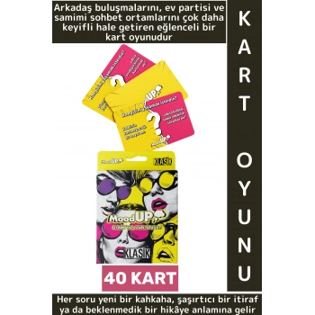 Eğlenceli Vakit Geçirme Bol Kahkaha Bağları Güçlendirme Soru Görev Oyunu 40 Kart-MoodUP Klasik