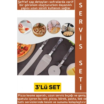 Premium Mutfak Pizza Börek Tatlı Düğün Pastası Kesme Sunum Şık Şeffaf Sap Detayı 3 Parça Servis Seti