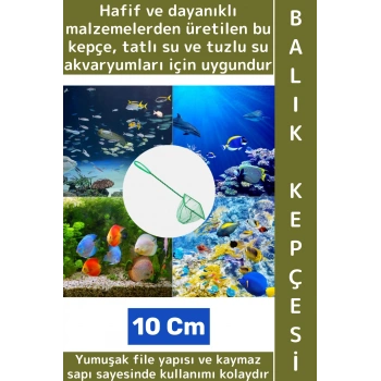 Dayanıklı Kaymaz Sap Hafif Yumuşak Fileli Tatlı Tuzlu Su Uyumlu Pratik Akvaryum Balık Kepçesi 10 Cm