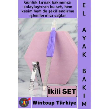 #TırnakBakım El Ayak Bakım Manikür Aparatı Kesme Şekillendirme Pratik Tırnak Makası Törpü İkili SET