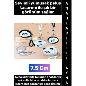 #Ayna Dekoratif Hediyelik Günlük Makyaj Bakım Düzenleme Kontrol Mini Çantaya Takılabilir Cep Boy Yumuşak Çok Şık Sevimli Peluş Panda Tasarımlı Anahtarlıklı Ayna 7.5 Cm