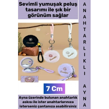 #Ayna Dekoratif Hediyelik Günlük Makyaj Bakım Düzenleme Kontrol Mini Çantaya Takılabilir Cep Boy Yumuşak Çok Şık Sevimli Peluş Anahtarlıklı Ayna 7 Cm