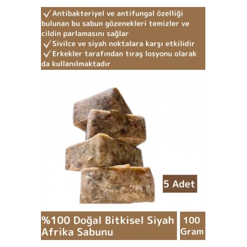 Doğal Siyah Afrika Sabunu Özel Üretim Tüm Cilt Tipleri İçin Uygun 5 Adet 100gr