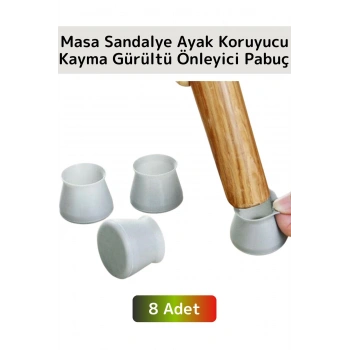 Kayma Çizilme Gürültü Önleyici Mobilya Masa Sandalye Zemin Koruyucu Silikon Pabuç Ayak Kılıfı 8 Adet