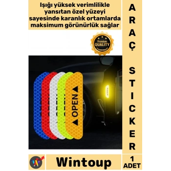 #Reflektör Emniyet Sağlayan Uyarıcı Open Yazılı Fosforlu Su Geçirmez Reflektif Araç Kapı Stickerı