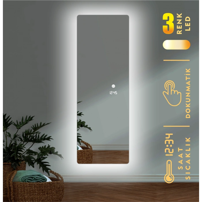 DİJİTAL SAATLİ VE 3 RENK IŞIK AYARLI DOKUNMATİK SENSÖRLÜ TAM BOY LED AYNA