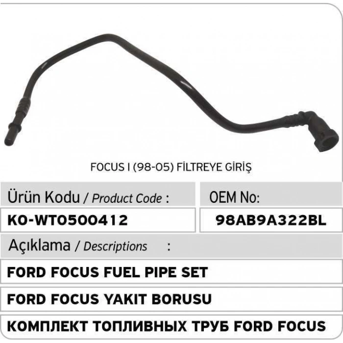 Yakıt Borusu Focus 98-04 1.6 (Oem No: 98Ab9A322Bl)
