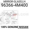 Nissan Sunny N16 Elektrikli Ayna Camı 1996-2008 Sol (Oem No:963664M400)