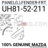 Çamurluk B2500 2004-2006 Delikli Ön Sol (Oem No:Uh8152211A)