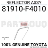 Toyota Chr Arka Tampon Reflektörü Sağ 2015- (Oem No:  81910F4010)