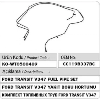Yakıt Borusu Transit V 347 11-13 2.2 D Takım (Oem No: Cc119B337Bc)