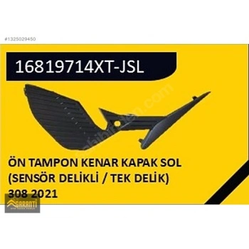 Peugeot 308 - (2021 Yılında Çıkan Kasa) Ön Sis Lambası Kapağı 1 Sensör Delikli Sol (Oem No: 16819716Xt)