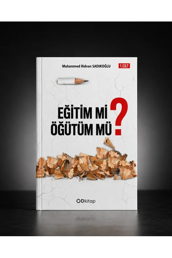 Eğitim mi Öğütüm mü 1.Cilt