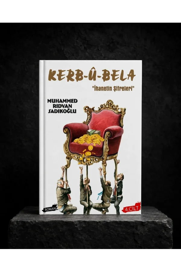 KERB-Ü-BELÂ (4.CİLT)