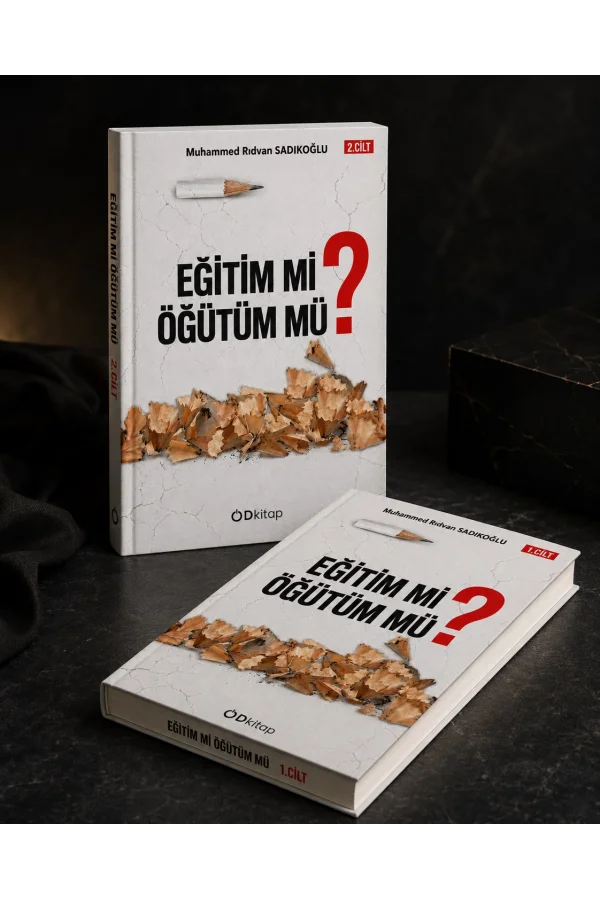 EĞİTİM Mİ ÖĞÜTÜM MÜ SETİ