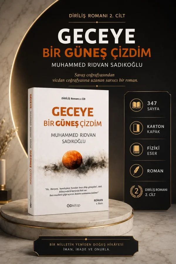 Geceye Bir Güneş Çizdim