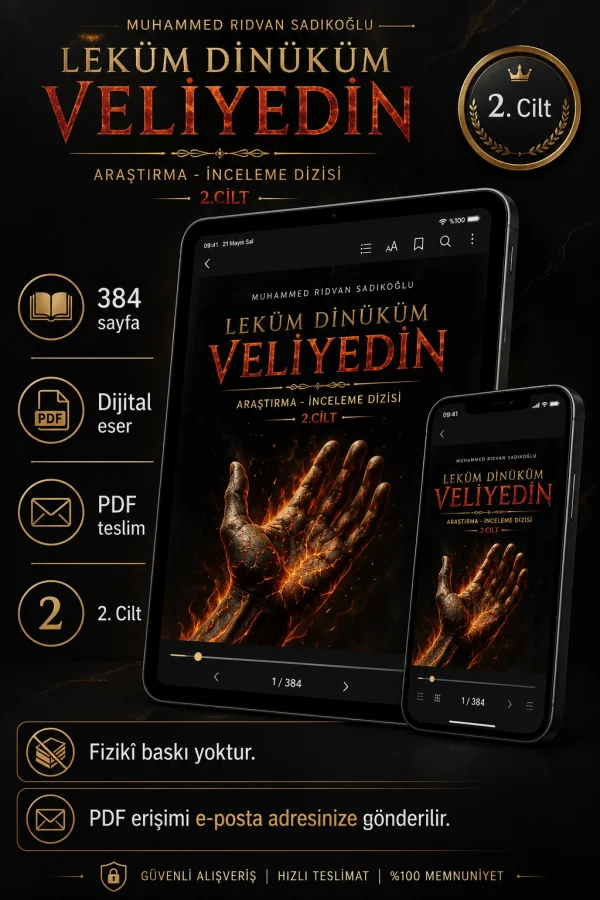 LEKÜM DİNİKÜM VELİYEDİN 2. Cilt (Dijital)