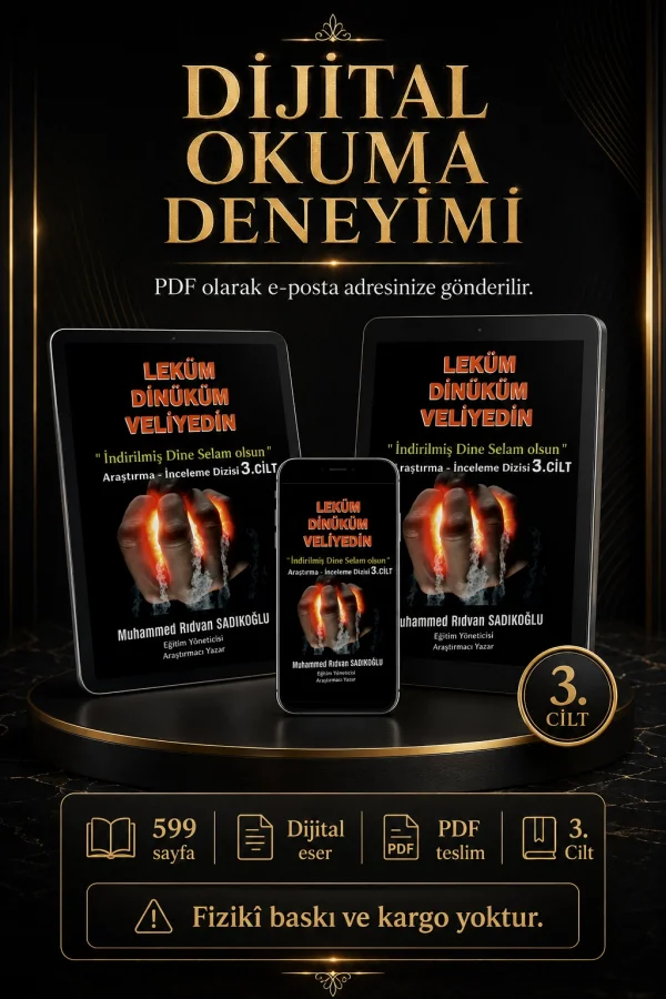 LEKÜM DİNİKÜM VELİYEDİN 3. Cilt (Dijital)