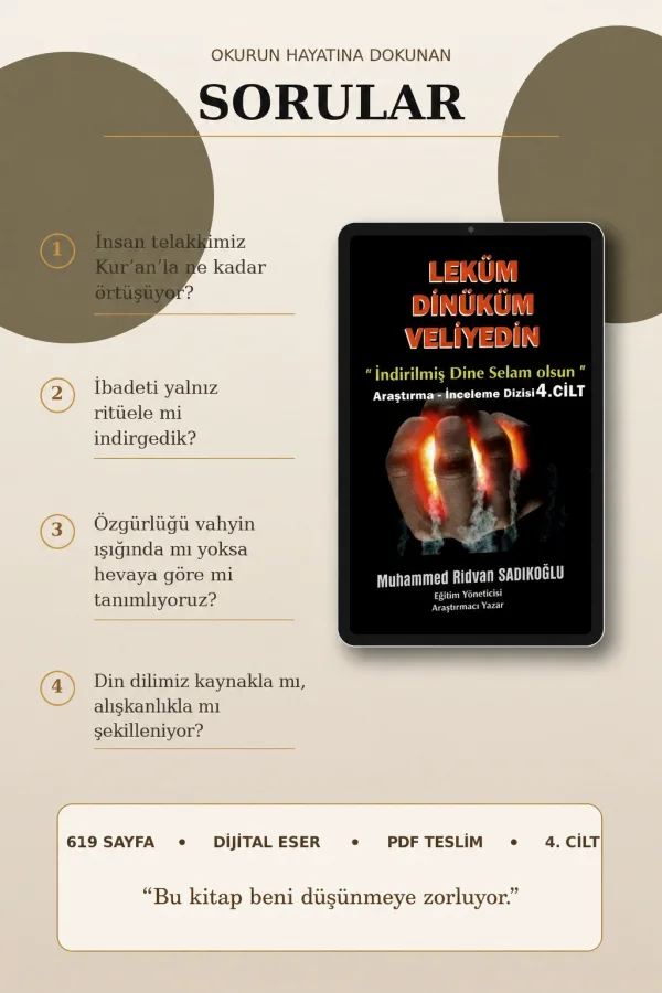 LEKÜM DİNİKÜM VELİYEDİN 4. Cilt (Dijital)