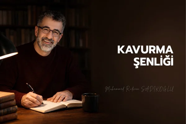 KAVURMA ŞENLİĞİ
