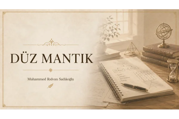 DÜZ MANTIK