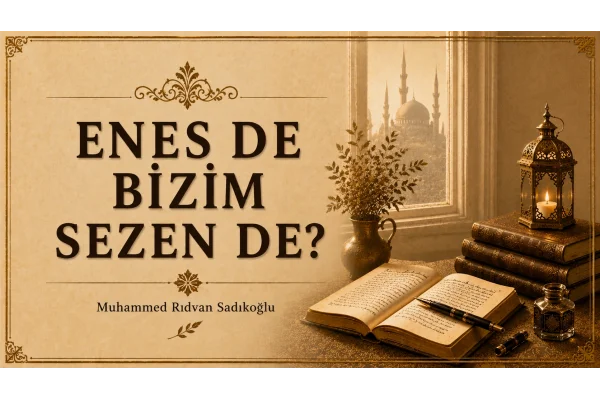 ENES DE BİZİM SEZEN DE!