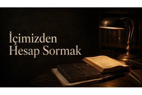 İçimizden Hesap Sormak