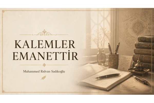 KALEM EMANETTİR