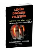 LEKÜM DİNİKÜM VELİYEDİN 4. Cilt (Dijital)