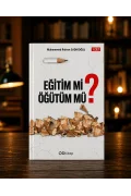 Eğitim mi Öğütüm mü 1.Cilt