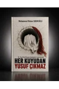 Her Kuyudan Yusuf Çıkmaz