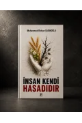 İnsan Kendi Hasadıdır