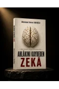 AHLÂKINI KAYBEDEN ZEKA