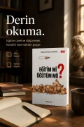 Eğitim mi Öğütüm mü 1.Cilt - Dijital Eser
