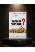 Eğitim mi Öğütüm mü 2.Cilt