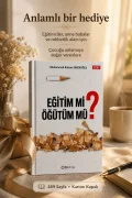 Eğitim mi Öğütüm mü 2.Cilt - Dijital Eser
