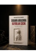 EKRANIN ARKASINDA KAYBOLAN ÇOCUK