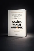 GALİBA YANLIŞ ANLADIK SETİ (2 CİLT BİR ARADA)