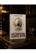 HER FİRAVUN ÖNCE İÇİMİZDE BÜYÜR