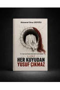 Her Kuyudan Yusuf Çıkmaz 1.CİLT