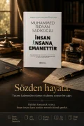 İNSAN İNSANA EMANETTİR