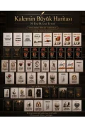 Kalemin Büyük Haritası – 50 Eserlik Eser Evreni