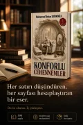 Konforlu Cehennemler 2.Cilt - Fizikî Kitap Ön Sipariş