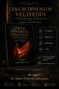 LEKÜM DİNİKÜM VELİYEDİN 1.CİLT (Dijital)