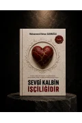Sevgi Kalbin İşçiliğidir 1.CİLT - Dijital Kitap