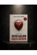 Sevgi Kalbin İşçiliğidir 2.CİLT - Fizikî Kitap Ön Sipariş